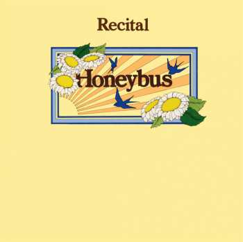 2LP Honeybus: Recital & More: The Pete Dello Years