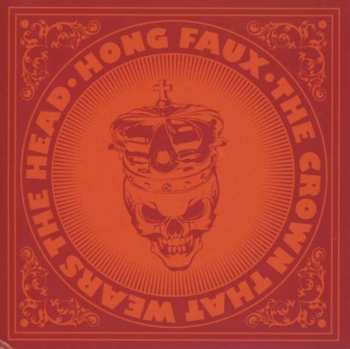 CD Hong Faux: The Crown That Wears The Head 539050