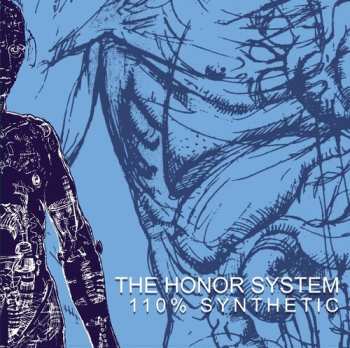 Album Honor System: 110% Synthetic