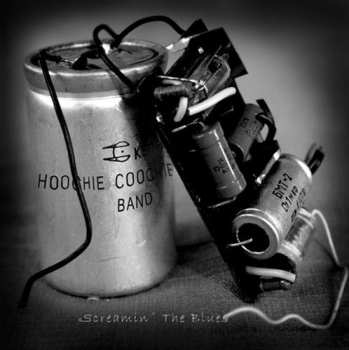 Album Hoochie Coochie Band: Screamin' The Blues