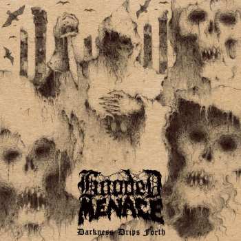 Album Hooded Menace: Darkness Drips Forth