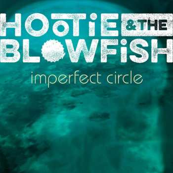 Album Hootie & The Blowfish: Imperfect Circle
