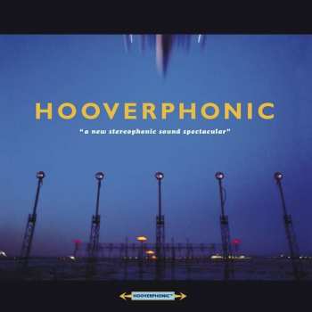 Album Hooverphonic: A New Stereophonic Sound Spectacular