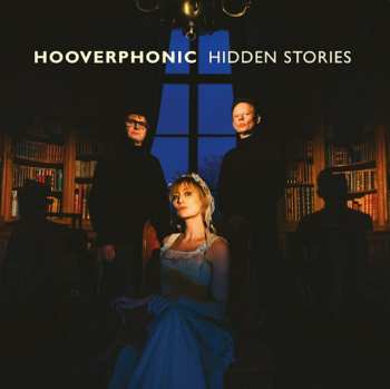 LP Hooverphonic: Hidden Stories 41625