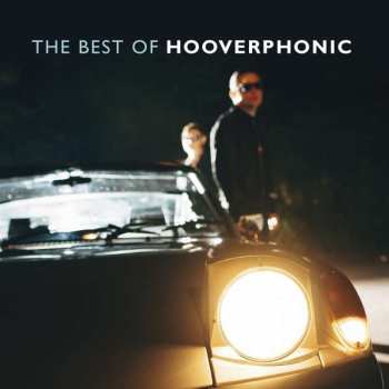 Album Hooverphonic: The Best Of Hooverphonic