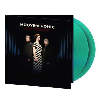 LP Hooverphonic: With Orchestra (180g) (limited Numbered Edition) (translucent Green Vinyl)