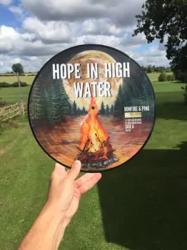Hope In High Water: Bonfire & Pine