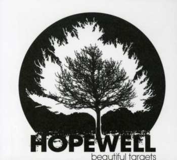 Album Hopewell: Beautiful Targets