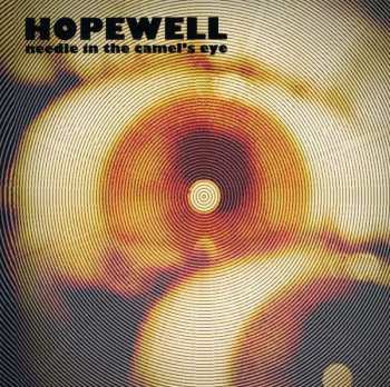 Album Hopewell: Needle In The Camel's Eye