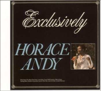 CD Horace Andy: Exclusively 538896