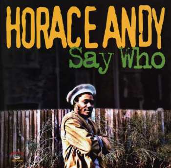 LP Horace Andy: Say Who 360927