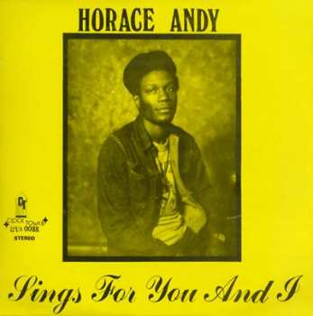 LP Horace Andy: Sings For You And I 144110