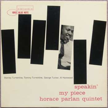 Horace Parlan Quintet: Speakin' My Piece