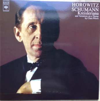 LP Vladimir Horowitz: Kreisleriana And Variations On A Theme By Clara Wieck 454724