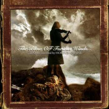 Album Hortus Animae: The Blow Of Furious Winds