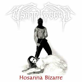 Album Tsatthoggua: Hosanna Bizarre
