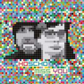 Album Hoscho: Miss You