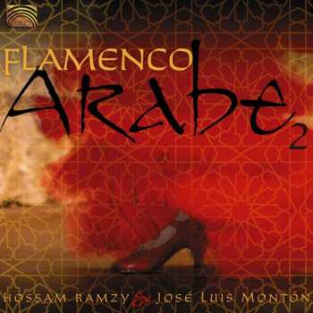 Album Hossam Ramzy: Flamenco Arabe 2