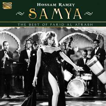 Hossam Ramzy: Samya-the Best Of Farid Al Atrash