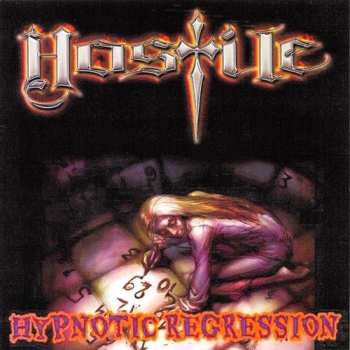 Album Hostile: Hypnotic Regression