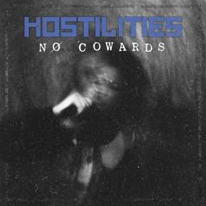 CD Hostilities: No Cowards 477653