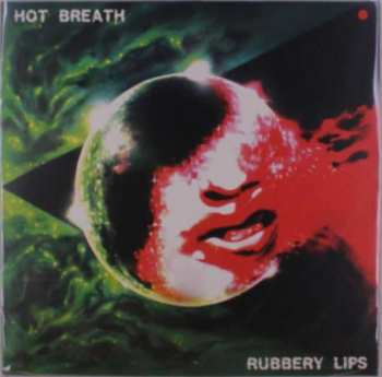 LP Hot Breath: Rubbery Lips 366964