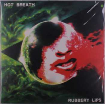 LP Hot Breath: Rubbery Lips LTD | CLR 449545