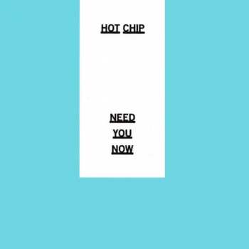 Hot Chip: Need You Now