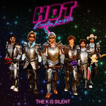 Album Hot Country Knights: The K Is Silent
