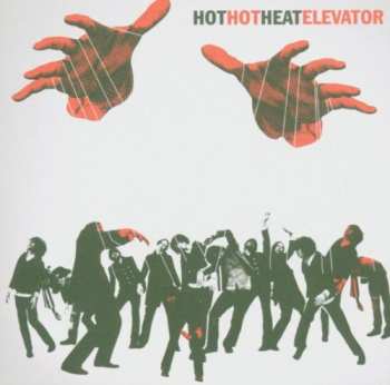 Album Hot Hot Heat: Elevator