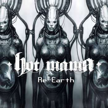 Album Hot Mama: Re-Earth
