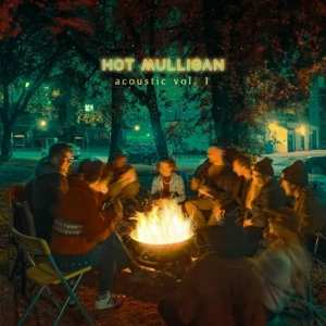 Album Hot Mulligan: Acoustic Vol.1 & 2