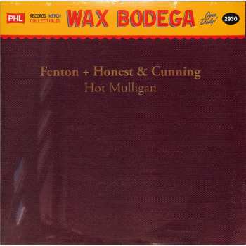 LP Hot Mulligan: Fenton + Honest & Cunning