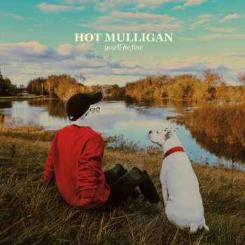 Album Hot Mulligan: You'll Be Fine
