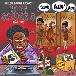 Hot Sauce 3 / Various: Hot Sauce Vol.3