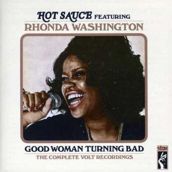 Album Hot Sauce: Good Woman Turning Bad: The Complete Volt Recordings