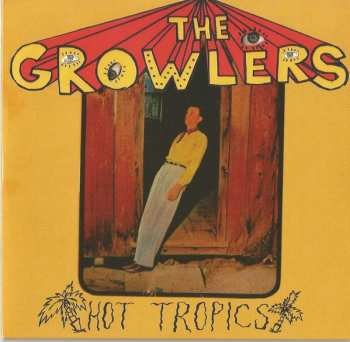 Album The Growlers: Hot Tropics