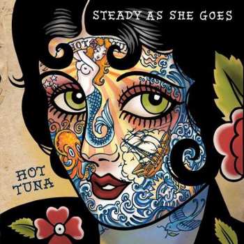 Album Hot Tuna: Steady As She Goes