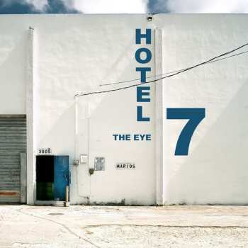Album Hotel 7: The Eye