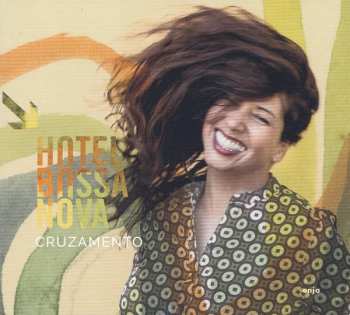 Album Hotel Bossa Nova: Cruzamento