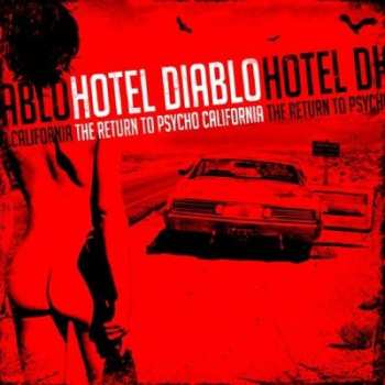 Album Hotel Diablo: The Return To Psycho California