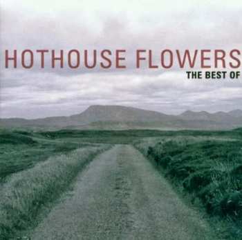 Album Hothouse Flowers: The Best Of