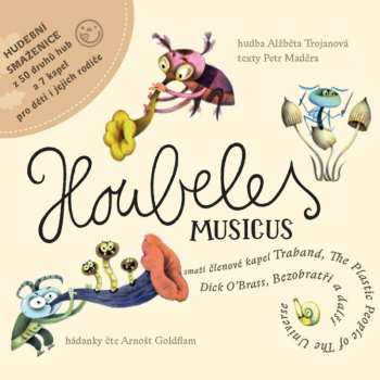 Album Various: Houbeles Musicus