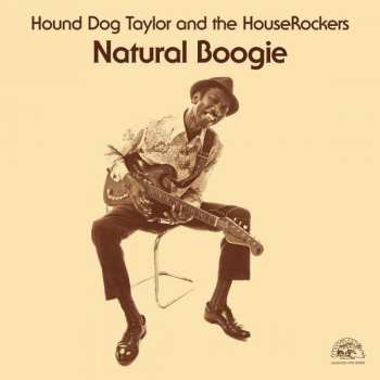 Album Hound Dog Taylor & The House Rockers: Natural Boogie