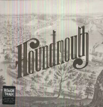 Houndmouth: From The Hills Below The City