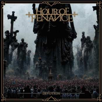 Album Hour Of Penance: Devotion