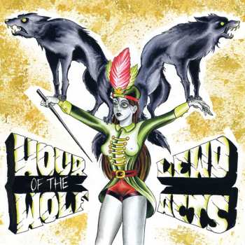 Album Hour Of The Wolf: Hour Of The Wolf / Lewd Acts