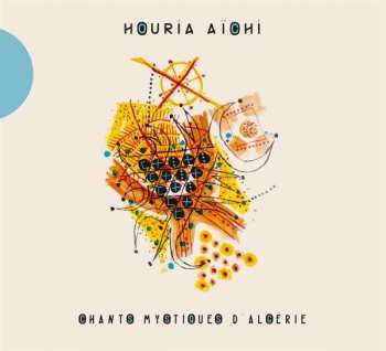 Album Houria Aichi: Chants Mystiques D'Algérie