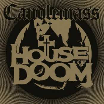 CD Candlemass: House Of Doom LTD | DIGI 16607