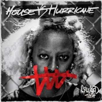 Album House Vs. Hurricane: Crooked Teeth